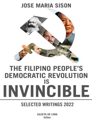 cover image of The Filipino People's Democratic Revolution is Invincible